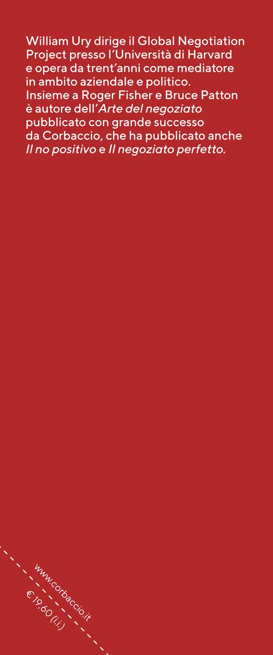 L'arte di negoziare per l'interesse comune - William Ury - 3