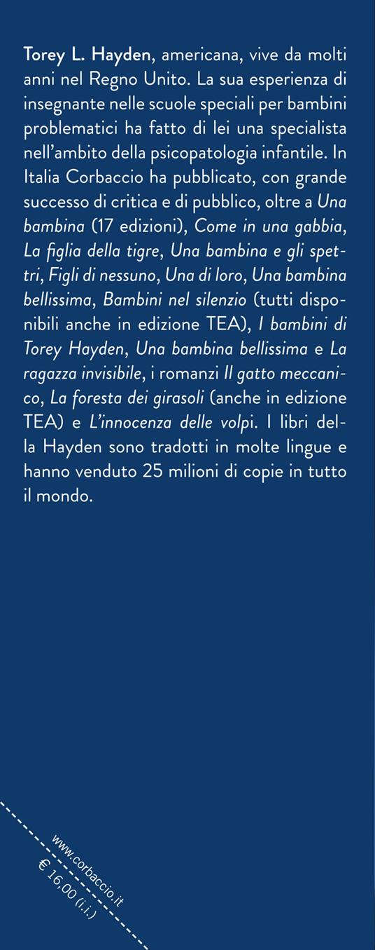 La cosa veramente peggiore - Torey L. Hayden - 3