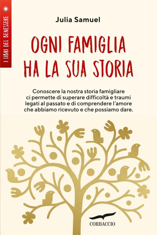 Ogni famiglia ha la sua storia - Julia Samuel,Lucia Corradini - ebook