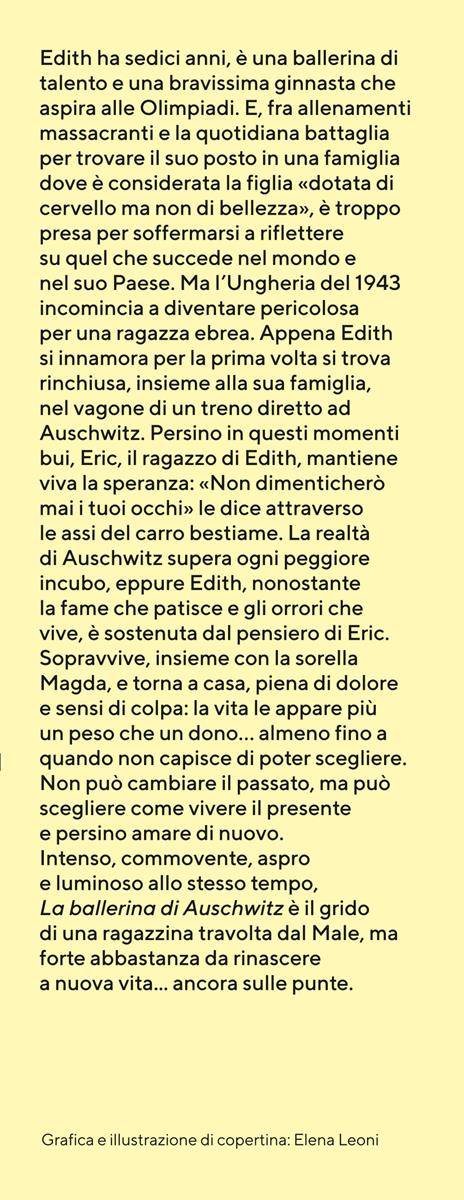 La ballerina di Auschwitz. La mia storia - Edith Eva Eger - 4