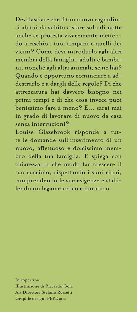 Tutto quello che il tuo cucciolo vuole che tu sappia - Louise Glazebrook - 4