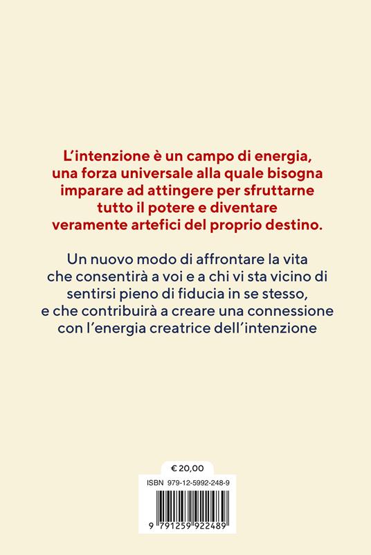 Il potere dell'intenzione - Wayne W. Dyer - 2