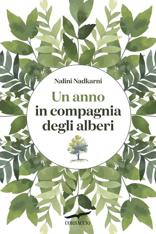 Un anno in compagnia degli alberi - Nalini M. Nadkarni - copertina