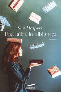 Libro Una ladra in biblioteca Sue Halpern