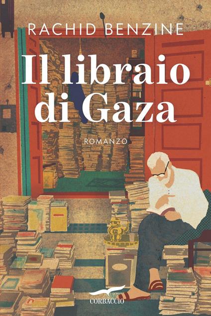 Il libraio di Gaza - Rachid Benzine,Lucia Corradini - ebook