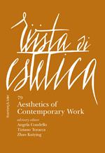 Rivista di estetica. Vol. 79: Aesthetics of contemporary work