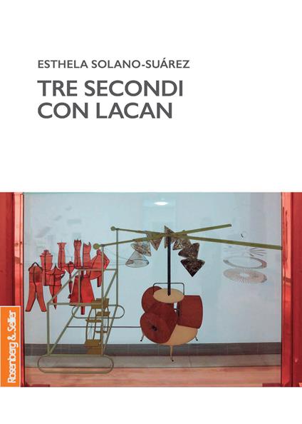 Tre secondi con Lacan - Esthela Solano-Suárez - ebook