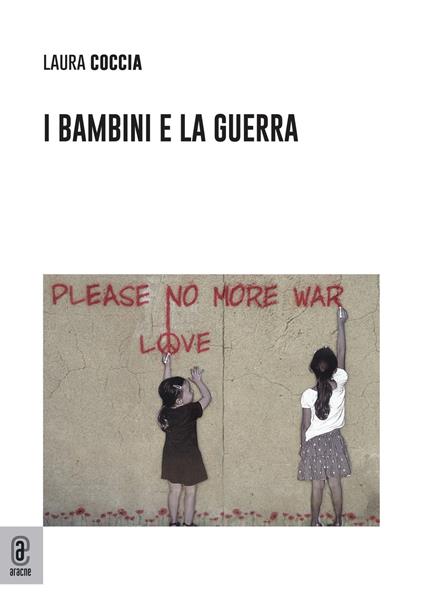 I bambini e la guerra - Laura Coccia - copertina