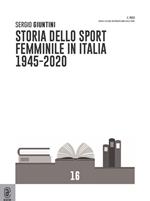 Storia dello sport femminile in Italia 1945-2020