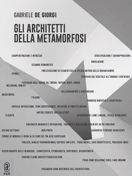 Gli architetti della metamorfosi - Gabriele De Giorgi - copertina