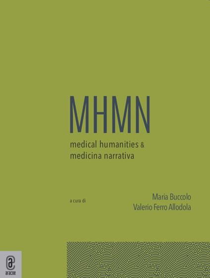 Medical humanities & medicina narrativa. Vol. 4 - copertina