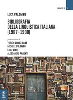 Bibliografia della Linguistica italiana 1987-1990
