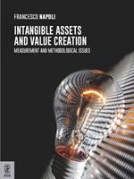 Intangible assets and value creation. Measurement and methodological issues