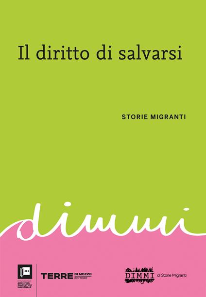 Il diritto di salvarsi. Storie migranti - copertina