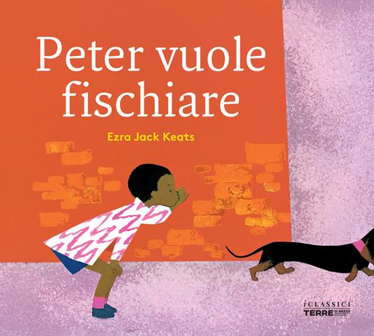 Peter vuole fischiare - Ezra Jack Keats - copertina