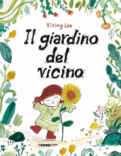 Il giardino del vicino. Ediz. a colori - Yiting Lee - copertina