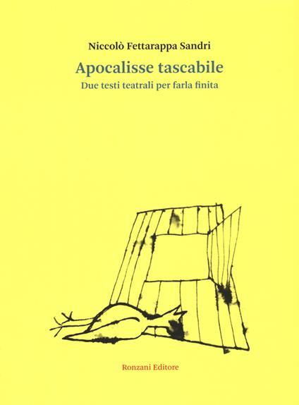 Apocalisse tascabile. Due testi teatrali per farla finita - Niccolò Fettarappa Sandri - copertina