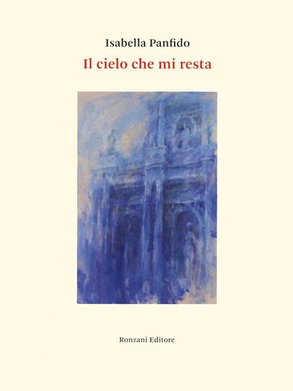 Il cielo che mi resta - Isabella Panfido - copertina