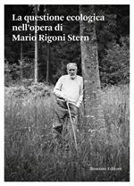 La questione ecologica nell'opera di Mario Rigoni Stern