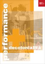 Performance e decolonialità