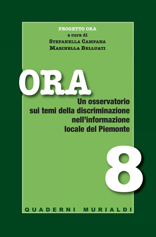Ora. Un osservatorio sui temi della discriminazione nell’informazione locale del Piemonte - copertina