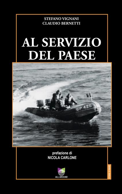 Al servizio del Paese - Stefano Vignani,Claudio Bernetti - copertina