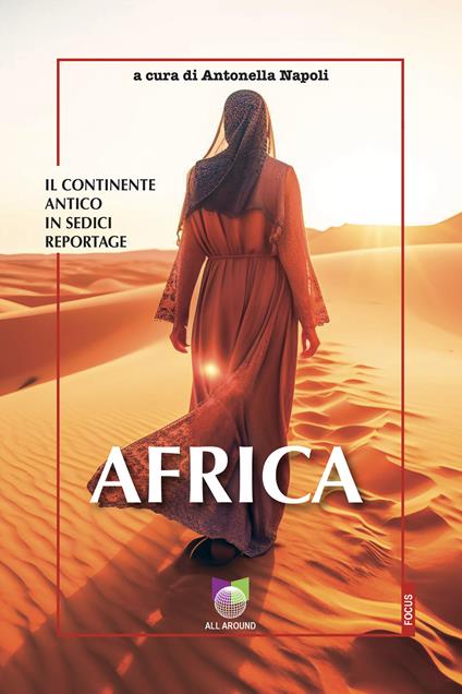 Africa. Il continente antico in sedici reportage - copertina