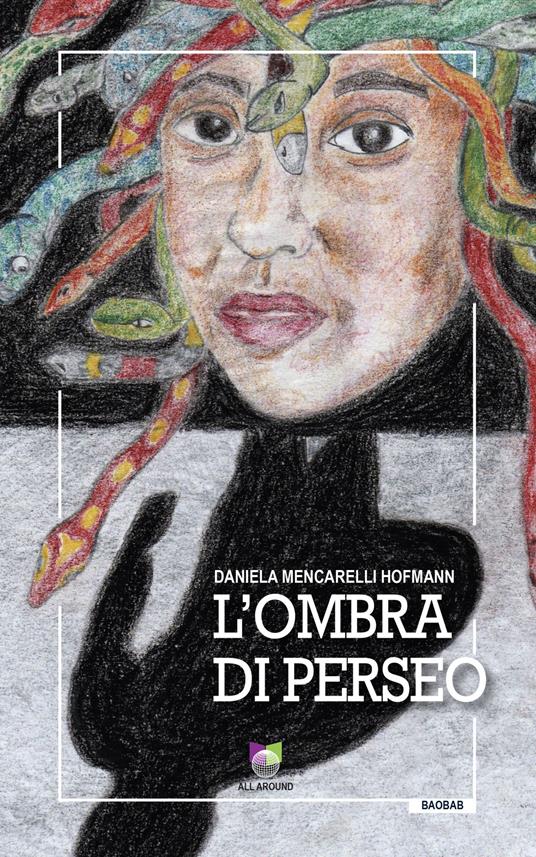 L'ombra di Perseo - Daniela Mencarelli Hofmann - copertina