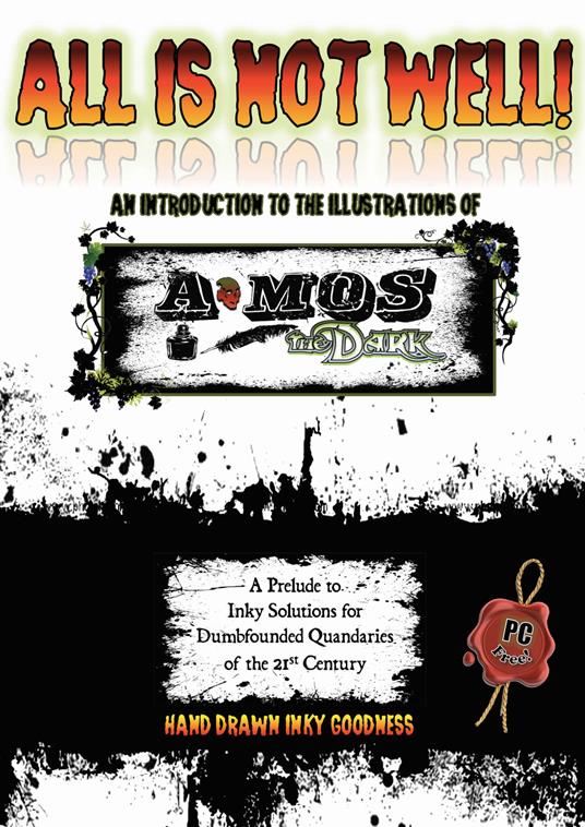 All is not well! An introduction to the illustrations of Amos the Dark - Alessandro Moscogiuri - copertina