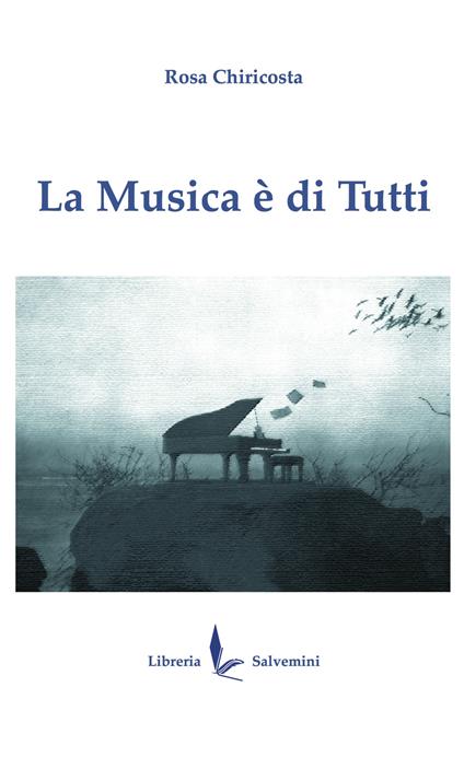 La musica è di tutti - Rosa Chiricosta - copertina