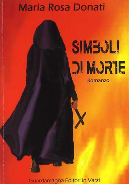Simboli di morte - Maria Rosa Donati - copertina