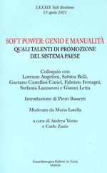 Soft power genio e manualità. Quali talenti di promozione del sistema Paese