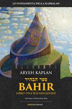 Bahir. Libro dell'illuminazione