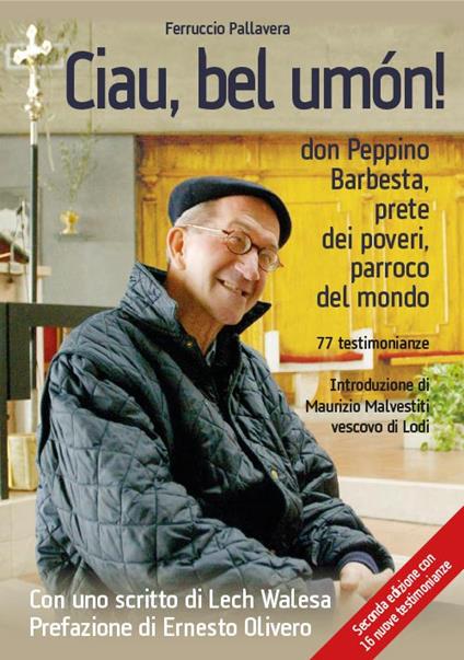Ciau, bel umon! Con 16 nuove testimonianze - Ferruccio Pallavera - copertina