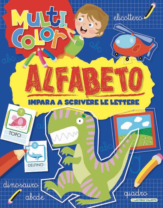 Alfabeto. Multicolor. Ediz. illustrata - copertina