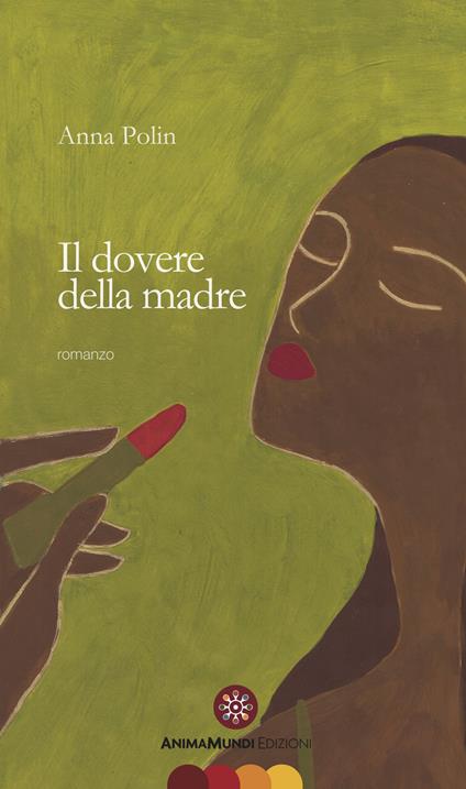 Il dovere della madre - Anna Polin - copertina