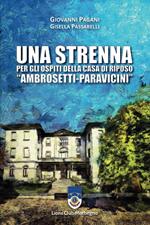 Una strenna per gli ospiti della Casa di Riposo 