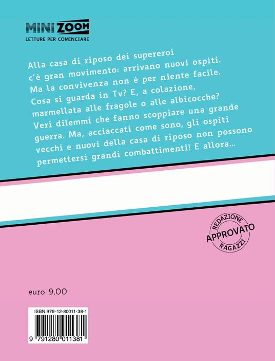La grande guerra dei supereroi. Ediz. ad alta leggibilità - Davide Calì - 4
