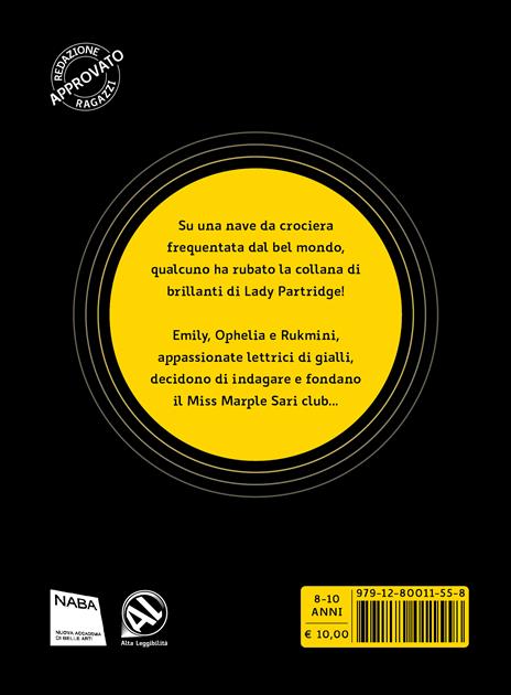 Il mistero della collana scomparsa. Miss Marple Sari Club. Ediz. illustrata - Mariapaola Pesce - 4