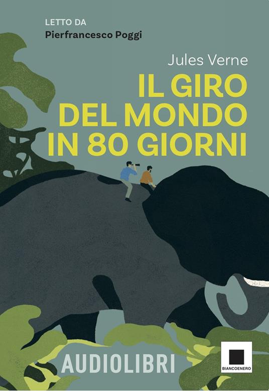 Il giro del mondo in ottanta giorni. Ediz. ad alta leggibilità. Con QR code per audiolibro - Jules Verne - copertina