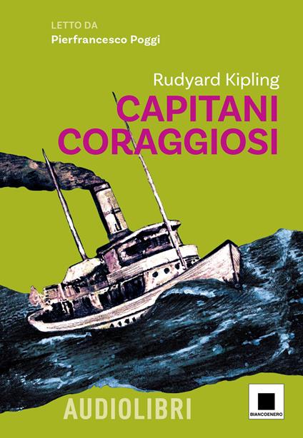 Capitani coraggiosi. Ediz. ad alta leggibilità. Con audiolibro - Rudyard Kipling - copertina