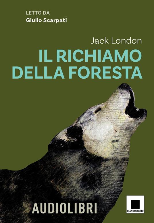 Il richiamo della foresta. Ediz. ad alta leggibilità. Con audiolibro - Jack London - copertina
