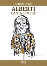 Alberti canta sempre