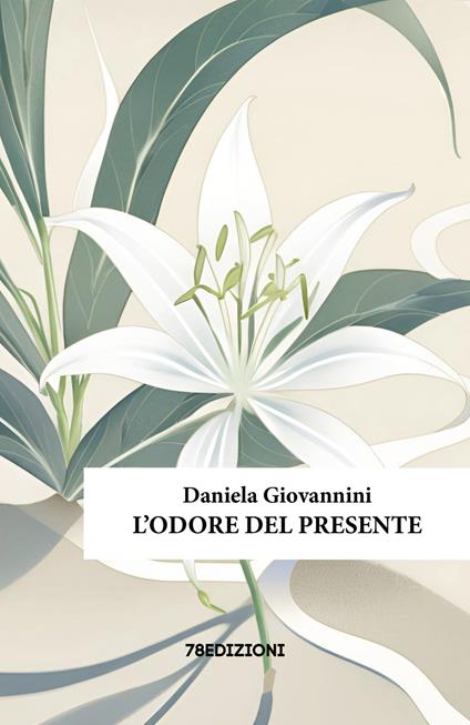 L'odore del presente - Daniela Giovannini - copertina