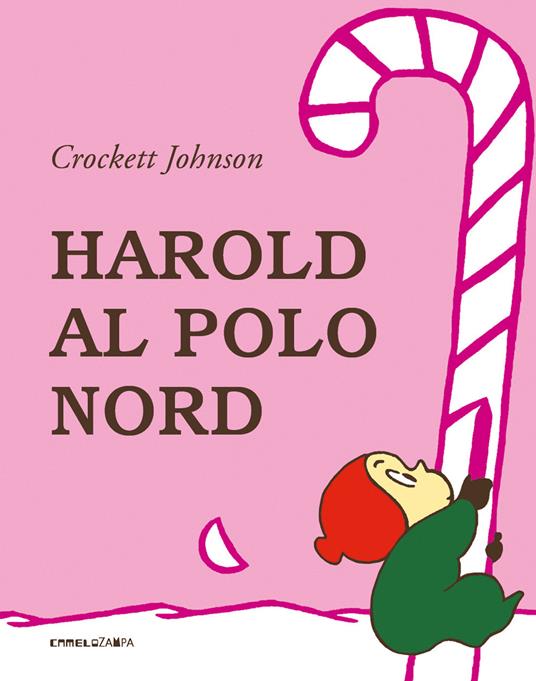 Harold al Polo Nord. Ediz. a colori - Crockett Johnson - copertina