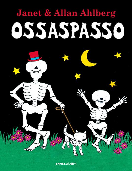 Ossaspasso. Ediz. a colori - Allan Ahlberg - copertina