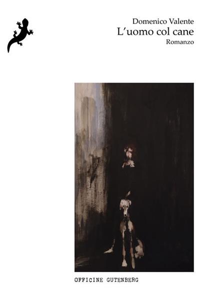L'uomo col cane - Domenico Valente - copertina