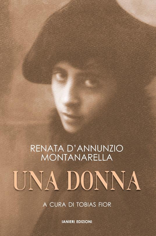 Una donna - Renata D'Annunzio Montanarella - copertina