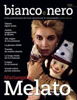 Bianco e nero. Rivista quadrimestrale del centro sperimentale di cinematografia (2021). Vol. 599: Mariangela Melato.