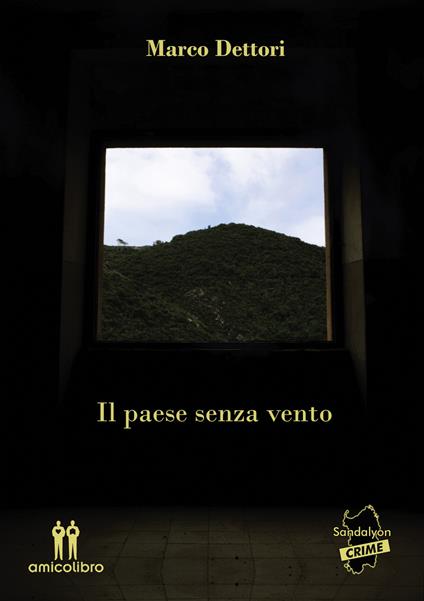 Il paese senza vento - Marco Dettori - copertina